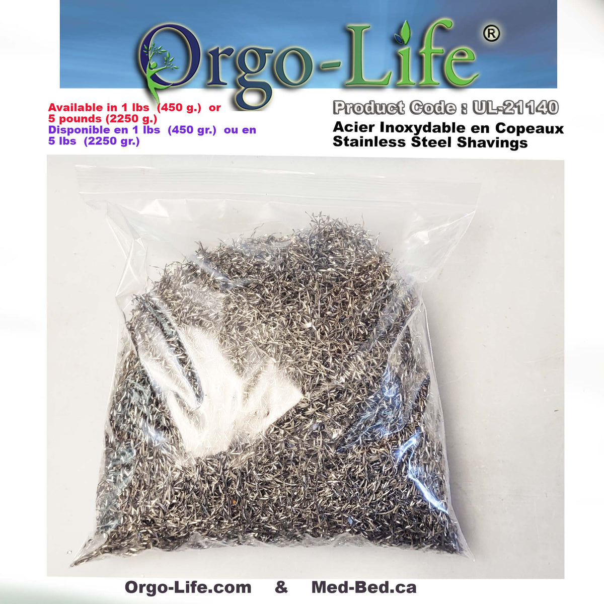 UL-21140 / UL-21145-
Copeaux d’acier inoxydable Orgo-Life® 